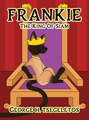 Frankie: Regele Siamului - Frankie: The king of Siam