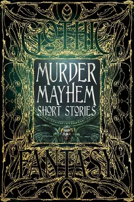 Povestiri scurte despre crimă și haos - Murder Mayhem Short Stories