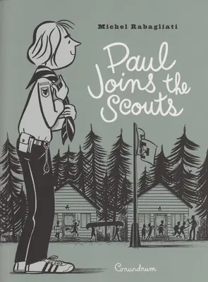 Paul se alătură cercetașilor - Paul Joins the Scouts