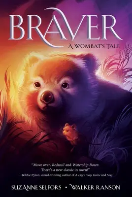 Braver: Povestea unui Wombat - Braver: A Wombat's Tale