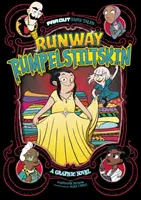 Runway Rumpelstiltskin - Un roman grafic - Runway Rumpelstiltskin - A Graphic Novel