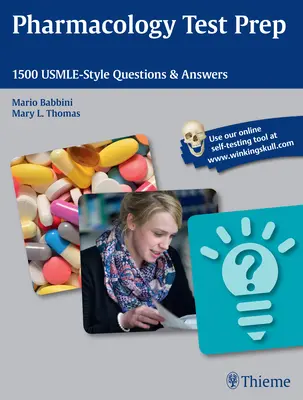 Pregătirea pentru testul de farmacologie: 1500 de întrebări și răspunsuri de tip Usmle-Style - Pharmacology Test Prep: 1500 Usmle-Style Questions & Answers