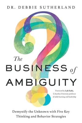 Afacerea Ambiguității - The Business of Ambiguity