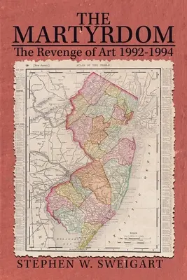 The Martyrdom: Răzbunarea artei 1992-1994 - The Martyrdom: The Revenge of Art 1992-1994