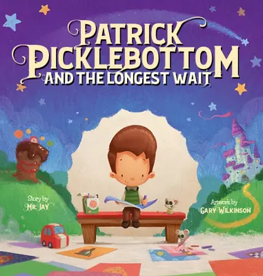 Patrick Picklebottom și cea mai lungă așteptare - Patrick Picklebottom and the Longest Wait