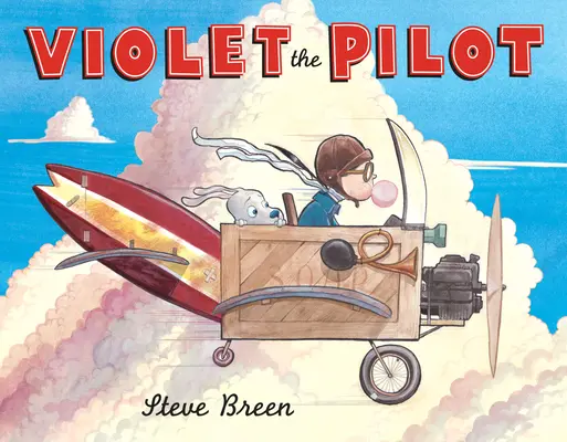 Violet pilotul - Violet the Pilot