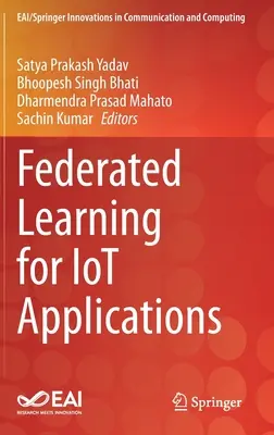 Învățare federată pentru aplicații Iot - Federated Learning for Iot Applications