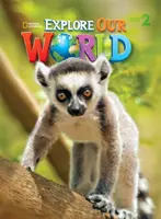 Explorează lumea noastră 2 - engleză americană - Explore Our World 2 - American English