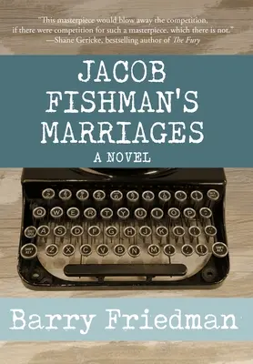 Căsătoriile lui Jacob Fishman - Jacob Fishman's Marriages