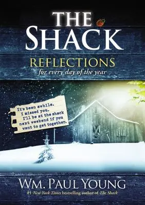 The Shack: Reflecții pentru fiecare zi a anului - The Shack: Reflections for Every Day of the Year