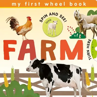 My First Wheel Books: Ferma - My First Wheel Books: Farm