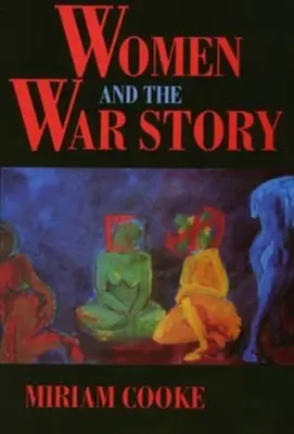 Femeile și povestea războiului - Women and the War Story