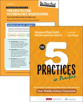 Bundle: Smith: The Five Practices in Practice Middle School + On-Your-Feet Guide to Orchestrating Mathematics Discussions: Cele cinci practici în practică: The Five Practices in Pract - Bundle: Smith: The Five Practices in Practice Middle School + On-Your-Feet Guide to Orchestrating Mathematics Discussions: The Five Practices in Pract