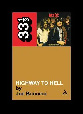 Autostrada AC DC către iad - AC DC's Highway to Hell