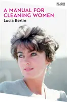 Manual pentru femeile de serviciu - Povestiri alese - Manual for Cleaning Women - Selected Stories