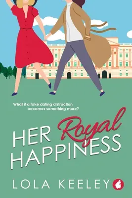 Fericirea ei regală - Her Royal Happiness