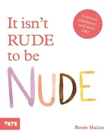Nu este nepoliticos să fii nud - It Isn't Rude to Be Nude