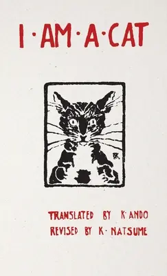 Eu sunt o pisică: Capitolul I, Capitolul II - I Am a Cat: Chapter I, Chapter II
