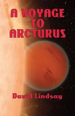 O călătorie spre Arcturus - A Voyage to Arcturus