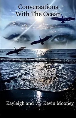 Conversații cu oceanul - Conversations With The Ocean