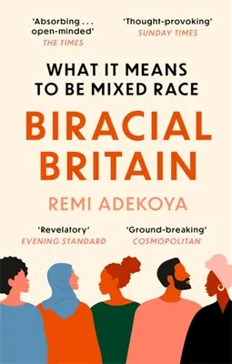 Marea Britanie biracială: Un mod diferit de a privi rasa - Biracial Britain: A Different Way of Looking at Race