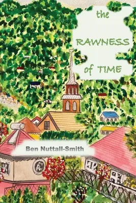 Răutatea timpului - The Rawness of Time
