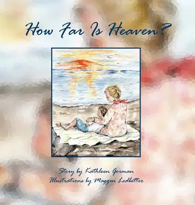 Cât de departe este Raiul? - How Far Is Heaven?