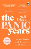 Anii de panică - „Fiecare femeie milenară ar trebui să aibă această carte pe raftul ei” Pandora Sykes - Panic Years - 'Every millennial woman should have this on her bookshelf' Pandora Sykes