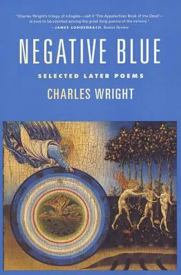 Negativ albastru: Selecție de poezii ulterioare - Negative Blue: Selected Later Poems