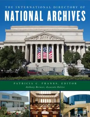 Repertoriul internațional al arhivelor naționale - The International Directory of National Archives