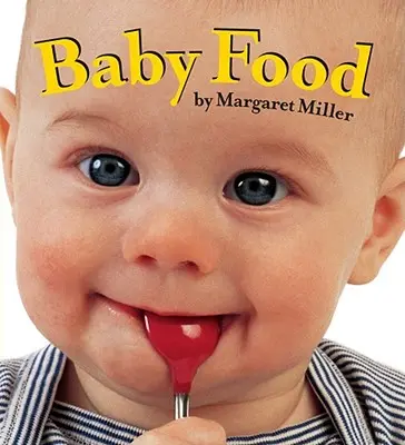 Alimente pentru bebeluși - Baby Food