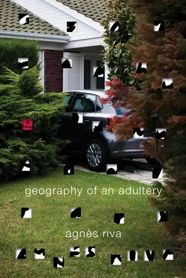 Geografia unui adulter - Geography of an Adultery