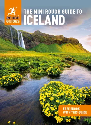 The Mini Rough Guide to Iceland (Ghid de călătorie cu Free Ebook) - The Mini Rough Guide to Iceland (Travel Guide with Free Ebook)