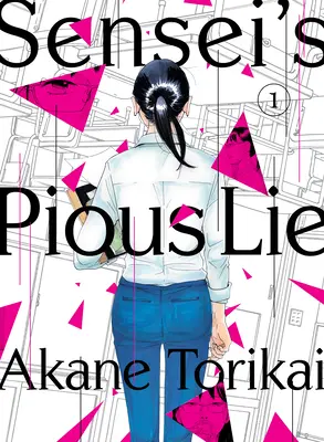 Minciuna pizmașă a lui Sensei 1 - Sensei's Pious Lie 1