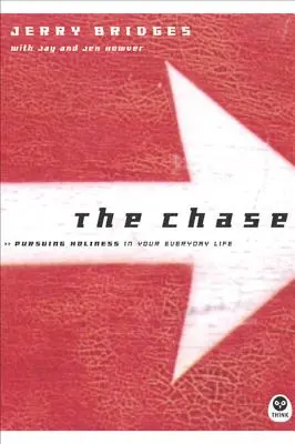 The Chase: Urmărind sfințenia în viața de zi cu zi - The Chase: Pursuing Holiness in Your Everyday Life