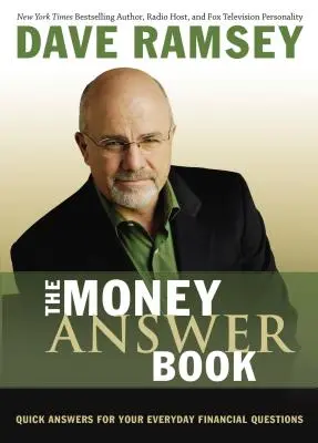 The Money Answer Book: Răspunsuri rapide pentru întrebările financiare de zi cu zi - The Money Answer Book: Quick Answers for Your Everyday Financial Questions