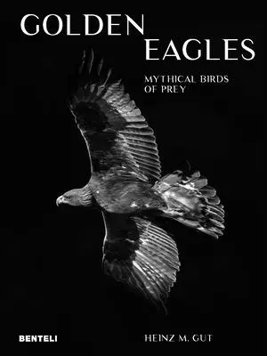 Vulturii aurii: Păsări de pradă legendare - Golden Eagles: Legendary Birds of Prey
