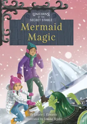 Magia sirenelor: Cartea 12 - Mermaid Magic: Book 12