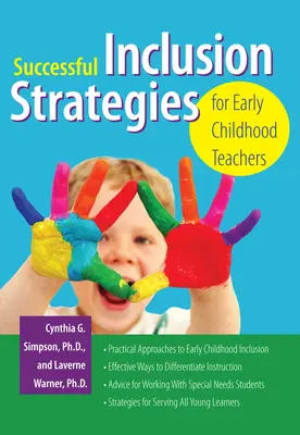Strategii de incluziune de succes pentru profesorii din copilăria timpurie - Successful Inclusion Strategies for Early Childhood Teachers