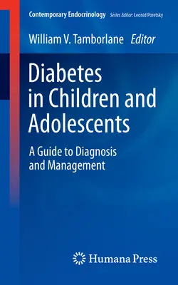 Diabetul la copii și adolescenți: Un ghid pentru diagnostic și management - Diabetes in Children and Adolescents: A Guide to Diagnosis and Management