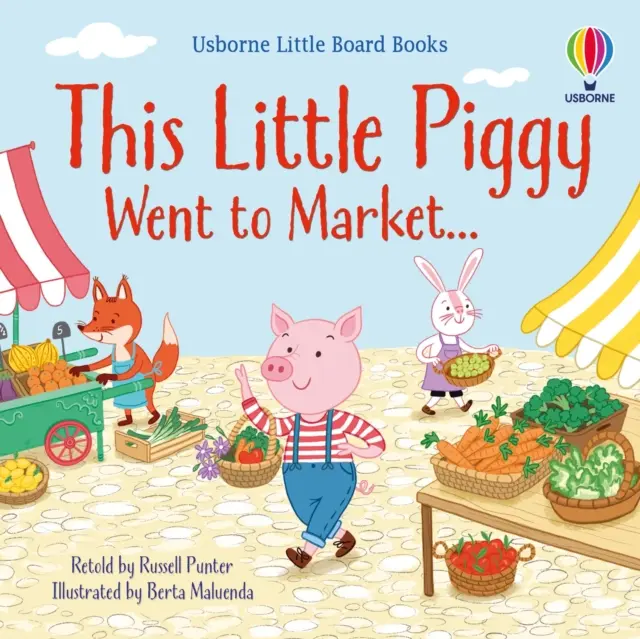 Acest purceluș a mers la piață - This little piggy went to market