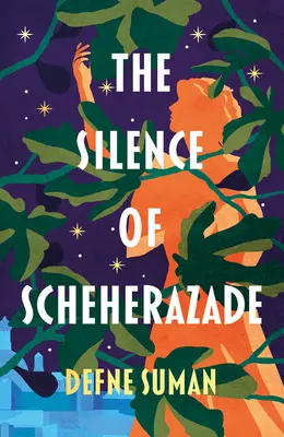 Tăcerea Șeherezadei (The Silence of Scheherazade) - The Silence of Scheherazade