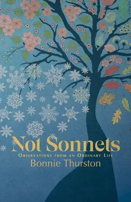 Not Sonnets; observații dintr-o viață obișnuită - Not Sonnets; observations from an ordinary life
