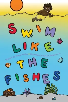 Înot ca peștii - Swim Like the Fishes