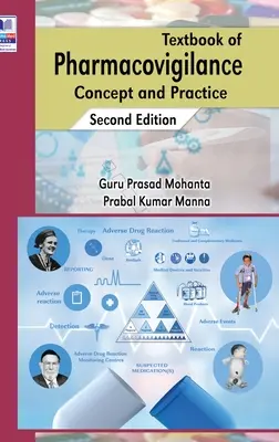Textbook of Pharmacovigilance: Concept și practică - Textbook of Pharmacovigilance: Concept and Practice
