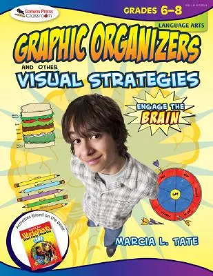 Engage the Brain: Organizatoare grafice și alte strategii vizuale, Arte lingvistice, clasele 6-8 - Engage the Brain: Graphic Organizers and Other Visual Strategies, Language Arts, Grades 6-8