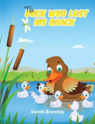 Rața care și-a pierdut graiul - The Duck Who Lost His Quack