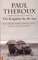 Kingdom by the Sea - O călătorie în jurul coastei Marii Britanii - Kingdom by the Sea - A Journey Around the Coast of Great Britain