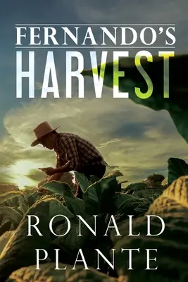 Recolta lui Fernando - Fernando's Harvest