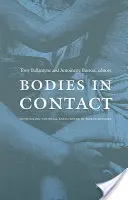 Corpuri în contact: Regândirea întâlnirilor coloniale în istoria universală - Bodies in Contact: Rethinking Colonial Encounters in World History